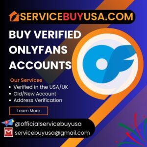 Buy Verified OnlyFans Accounts